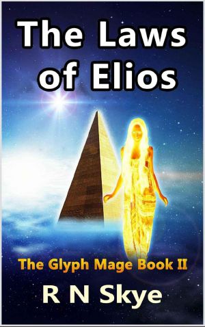 [The Glyph Mage 02] • The Laws Of Elios